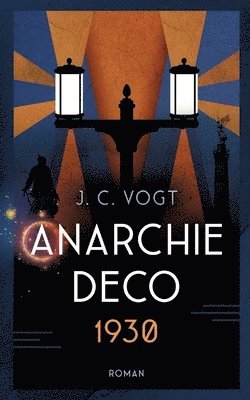 bokomslag Anarchie Déco 1930