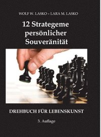 bokomslag 12 Strategeme persönlicher Souveränität:Drehbuch für Lebenskunst