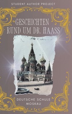 bokomslag Deutsche Schule Moskau HARDCOVER