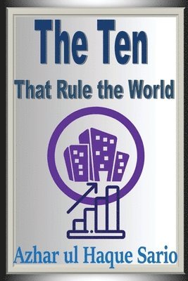 bokomslag Ten That Rule the World