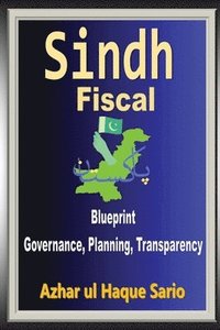 bokomslag Sindh Fiscal Blueprint