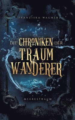 bokomslag Chroniken der Traumwanderer