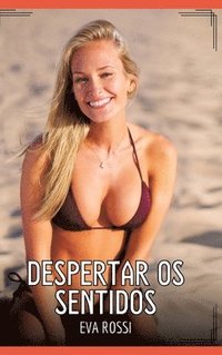 bokomslag Despertar os Sentidos
