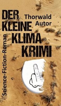 bokomslag Der kleine Klima-Krimi