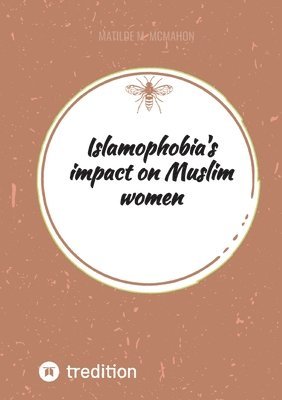 Islamophobia's impact on Muslim women 1