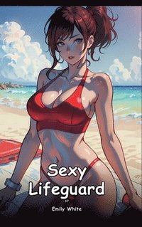 bokomslag Sexy Lifeguard. 17