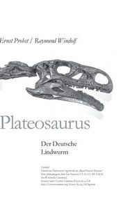 bokomslag Plateosaurus: Der Deutsche Lindwurm