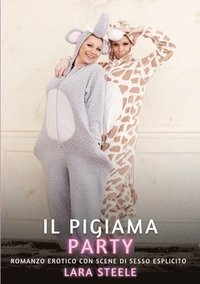 bokomslag Il Pigiama Party