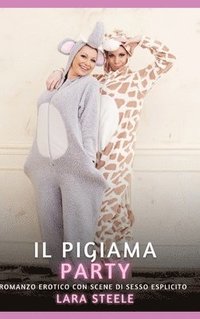 bokomslag Il Pigiama Party