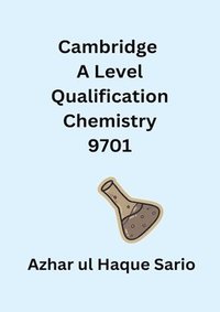 bokomslag Cambridge A Level Qualification Chemistry 9701