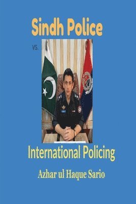 Sindh Police vs. International Policing 1