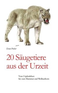 bokomslag 20 Sugetiere aus der Urzeit