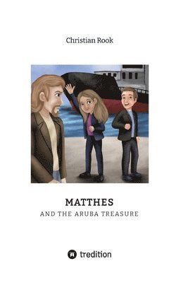 bokomslag Matthes and the Aruba Treasure