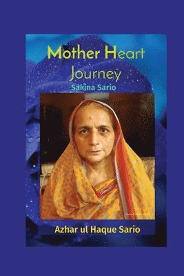 bokomslag Mother Heart Journey Sakina Sario