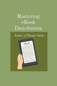 bokomslag Mastering eBook Distribution