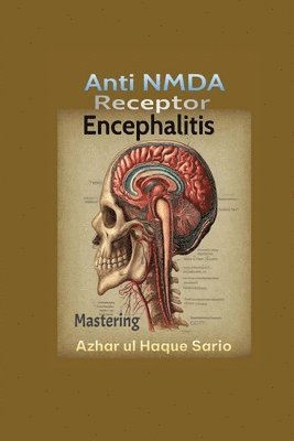 bokomslag Mastering Anti NMDA Receptor Encephalitis