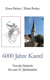 bokomslag 6000 Jahre Kastel