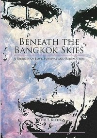 bokomslag Beneath the Bangkok Skies
