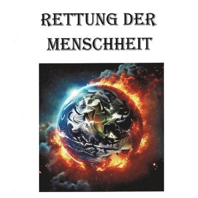 Rettung der Menschheit 1