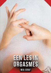 bokomslag Een les in orgasmes