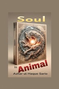bokomslag Soul in Animal