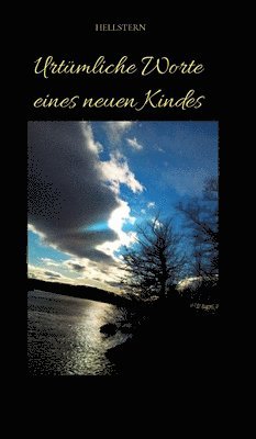 Urtmliche Worte eines neuen Kindes 1