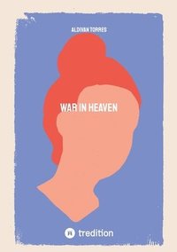 bokomslag War in Heaven