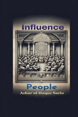 Influence People 1