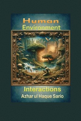 bokomslag Human Environment Interactions