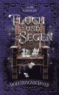 Fluch und Segen: Hoffnungsschwer 1