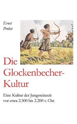 bokomslag Die Glockenbecher-Kultur