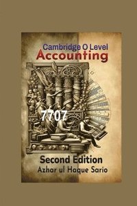 bokomslag Cambridge O Level Accounting 7707: Second Edition