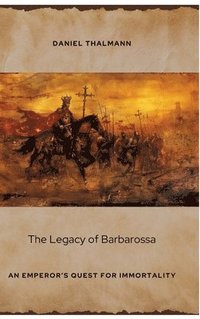 bokomslag The Legacy of Barbarossa