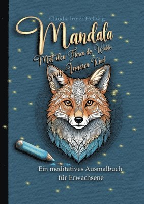 bokomslag Mandala: Mit den Tieren des Waldes zum Inneren Kind
