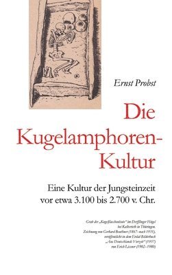 bokomslag Die Kugelamphoren-Kultur: Eine Kultur der Jungsteinzeit vor etwa 3.100 bis 2.700 v. Chr.