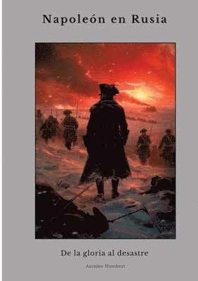 bokomslag Napoleón en Rusia