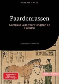 bokomslag Paardenrassen: Complete Gids voor Hengsten en Paarden: Van Kaltblüter tot Warmblüter