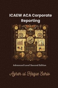 bokomslag ICAEW ACA Corporate Reporting