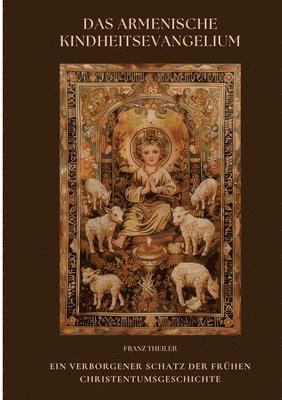 bokomslag Armenische Kindheitsevangelium