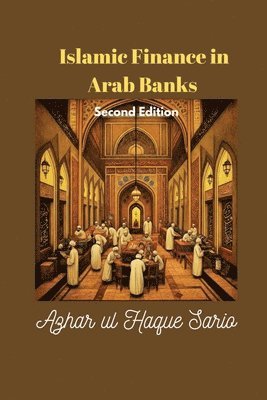 bokomslag Islamic Finance in Arab Banks Second Edition
