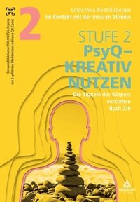 bokomslag Im Kontakt mit der inneren Stimme Stufe 2: Buch 2/6: Die Signale des Körpers verstehen