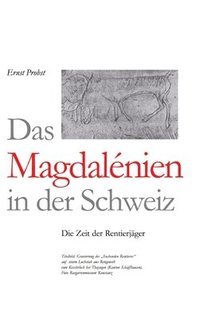 bokomslag Magdalénien in der Schweiz