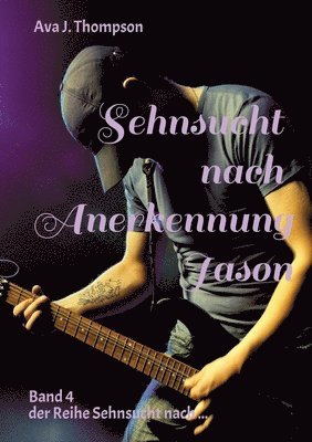 bokomslag Sehnsucht nach Anerkennung - Jason