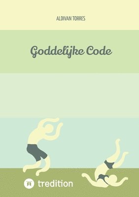 Goddelijke Code 1