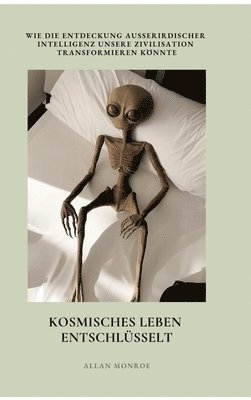 Kosmisches Leben entschlsselt 1