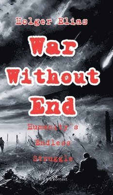 bokomslag War Without End