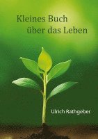 bokomslag Kleines Buch über das Leben
