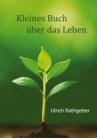 Kleines Buch über das Leben