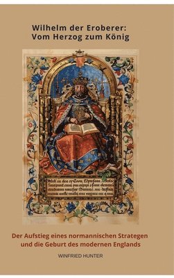 Wilhelm der Eroberer