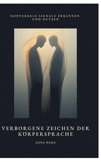 bokomslag Verborgene Zeichen der Körpersprache